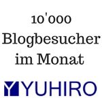 10'000 Besucher auf dem YUHIRO Blog!