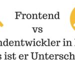 Frontend Entwickler vs Backend Entwickler: Der Unterschied in Indien