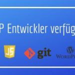 PHP Entwickler verfügbar