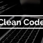 Was ist sauberer Code? (Clean Code)